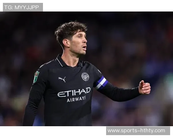 斯通斯谈阿森纳比赛强调球队风格不靠摆大巴而是积极进攻 斯通斯谈阿森纳比赛强调球队风格不靠摆大巴而是积极进攻